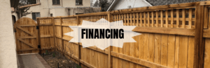Financing Available for your Fence and Deck